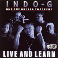 Indo G - Live and Learn - Rate Your Music